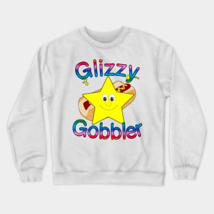 Glizzy Gobbler (Hot Dog Lovers) Crewneck Sweatshirt